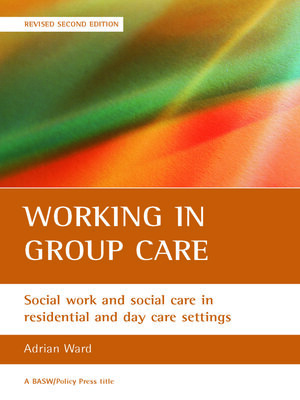 cover image of Working in group care